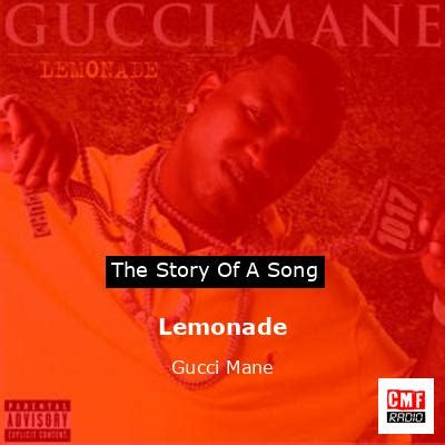 gucci lemon on the chain|lemonade gucci mane meaning.